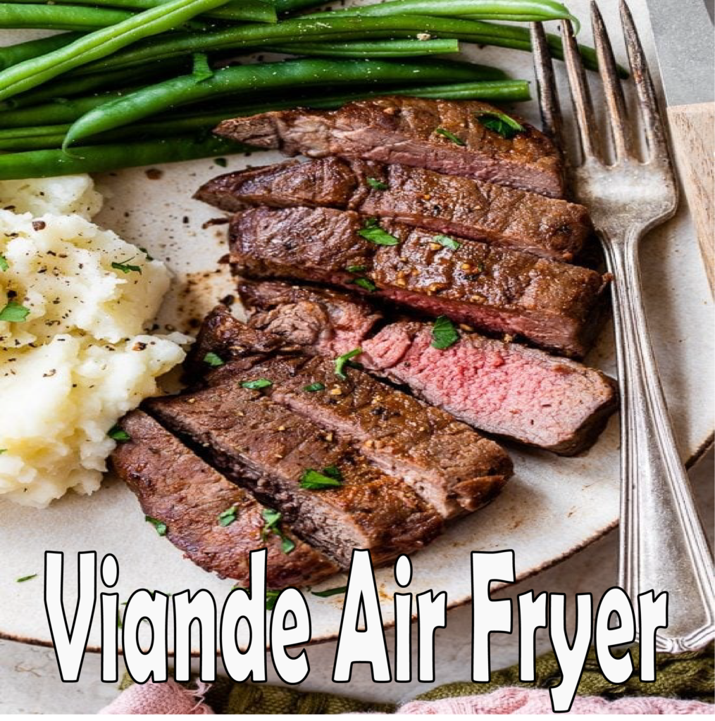 viande cuite au air fryer